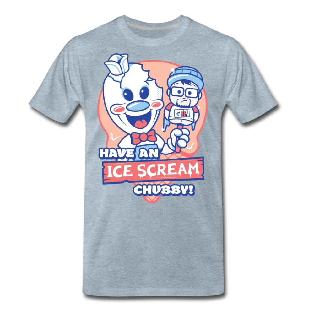 Have An Ice Scream Chubby T-Shirt (Mens)