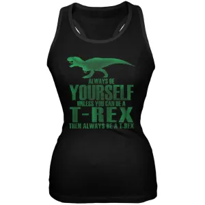 Jurassic - Always Be Yourself T-Rex Black Juniors Soft Tank Top